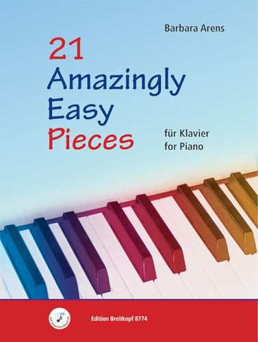 21 Amazingly Easy Pieces for Piano/ für Klavier (EB 8774) von Breitkopf & Härtel